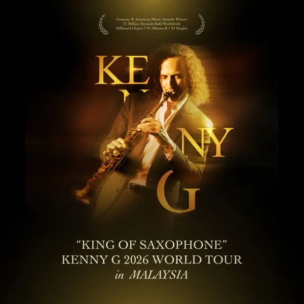Kenny G - King of Saxophone 2026 World Tour in Malaysia concert poster